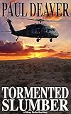 Tormented Slumber: A Military Thriller Short Story