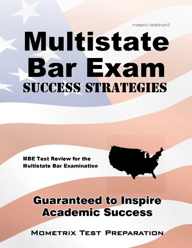 Multistate Bar Exam Success Strategies Study Guide: MBE Test Review for the Multistate Bar Examination (Mometrix Test Preparation)