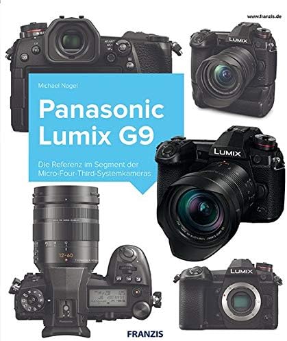 Kamerabuch Panasonic LUMIX G9 Hardcover – 13 Aug. 2018