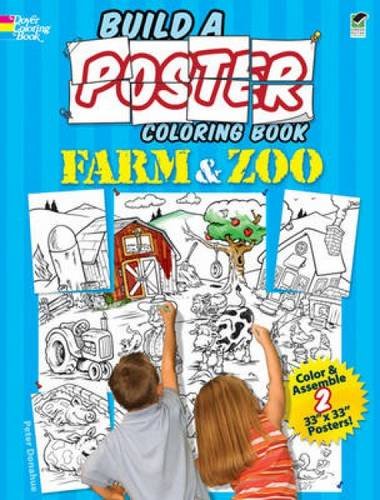 Build a Poster Coloring Book--Farm & Zoo (Dover Build A Poster Coloring Book)