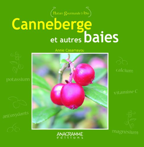 Canneberge et autres baies