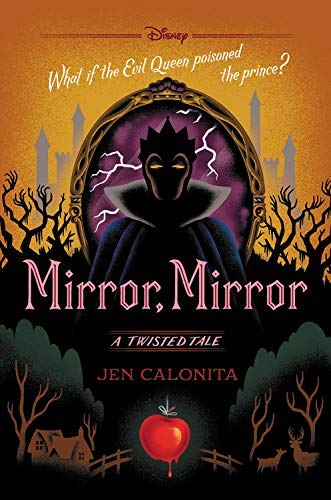 Mirror, Mirror: A Twisted Tale (Twisted Tale, A)