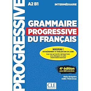 Grammaire progressive du français – Niveau intermédiaire (A2/B1) – Livre + CD + Appli-web – 4ème édition