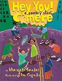 Hey You! C'mere! A Poetry Slam