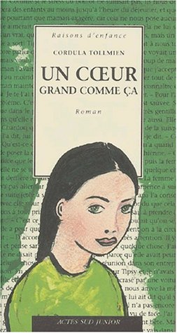 Un  coeur grand comme ça