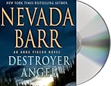 Destroyer Angel: An Anna Pigeon Novel (Anna Pigeon Mysteries)