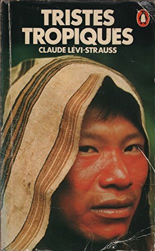 Tristes Tropiques Tristes Tropiques
