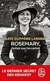 Rosemary, l'enfant que l'on cachait by