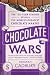 Chocolate Wars: The 150-Year Rivalry Between the World's Greatest Chocolate Makers by Deborah Cadbury