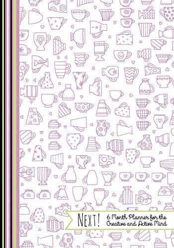 NEXT! 6 Month Planner for the Creative and Active Mind-Pretty in Pink Design