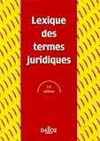Lexique des termes juridiques 14ed (French Edition) by