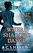 Where Shadows Dance (Sebastian St. Cyr Mystery Book 6) by 