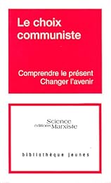 Le  choix communiste