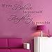 Hatop Wall Sticker Decal Mural Self Adhesive Paper Art Deco Believe Anything is Possible Inspirational Wall Sticker