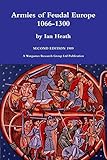 Armies of Feudal Europe 1066-1300