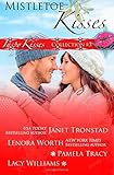 Mistletoe Kisses: Part 1 (Inspy Kisses) (Volume 3) by Janet Tronstad, Lenora Worth