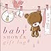 Baby Shower Gift Log: Teddy Bear Registry and Other Celebrations, Recorder, Organizer, Record Keepsake | 8.25?x 8.25? With Notes & Spaces For Contact Details (Personal Organization) (Volume 21) by Signature Kisses