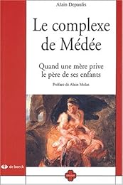 Le  complexe de Médée