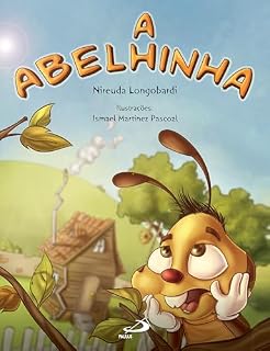 Livro A Abelhinha (Literatura Infantil)