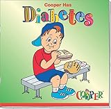 Cooper Has Diabetes by Karen Olson