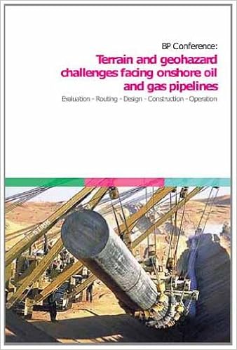 Terrain and Geohazard Challenges facing Onshore Oil and Gas Pipelines