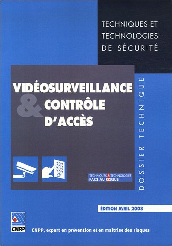 Vidéosurveillance & contrôle d'accès
