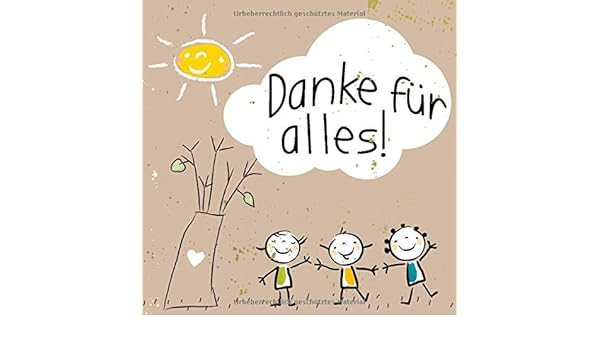 Get Texte danke fuer alles Free