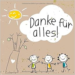 Danke Für Alles Zum Abschied Aus Kindergarten Krippe