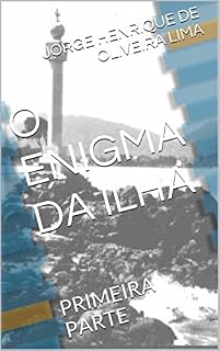 Livro O ENIGMA DA ILHA: PRIMEIRA PARTE