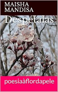 Livro Despétalas: poesiaàflordapele