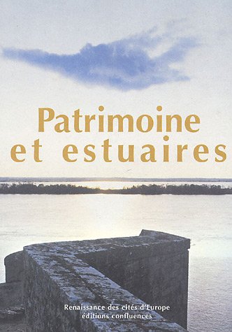 Patrimoine et estuaires
