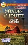 Shades of Truth (Undercover Cops)
