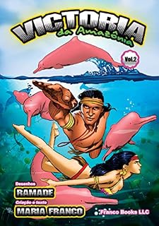 Livro Victoria da Amazônia Vol II