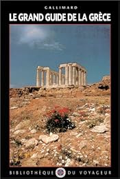 Le  grand guide de la Grèce