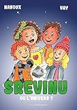 Srevinu ou l'univers by