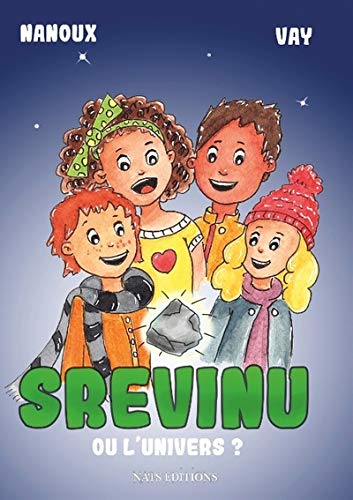 Srevinu ou l'univers by Nanoux
