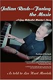 Julian Rush-Facing the Music: A Gay Methodist Minister's Story by 