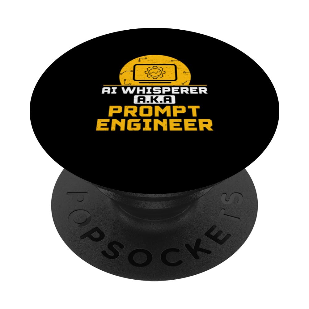 AI Whisperer Funny Prompt Engineer For An AI Prompt Creator PopSockets Swappable PopGrip