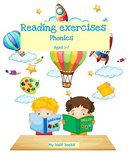 [Ebook] Reading exercises: Phonics Aged 5 - 7 (My kids' books Book 3)<br />[W.O.R.D]