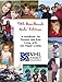 VHL Handbook Kids' Edition: A Handbook for Parents and Kids Living with von Hippel-Lindau by Melissa Kruger, Gayun Chan-Smutko MS CGC