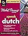 Michel Thomas MethodTM Dutch Get Started Kit, 2-CD Program (Michel Thomas Series) by Cobie Adkins-De Jong, Els Van Geyte