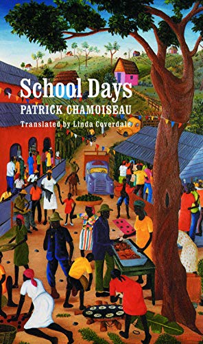 school days chamoiseau