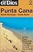 Punta Cana - Santo Domingo - Costa Norte by