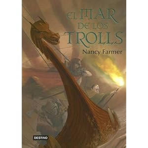 El Mar De Los Trolls/the Sea of Trolls (Sea of Trolls Trilogy) (Spanish Edition)