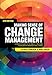 Making Sense of Change Management: A Complete Guide to the Models, Tools and Techniques of Organizational Change