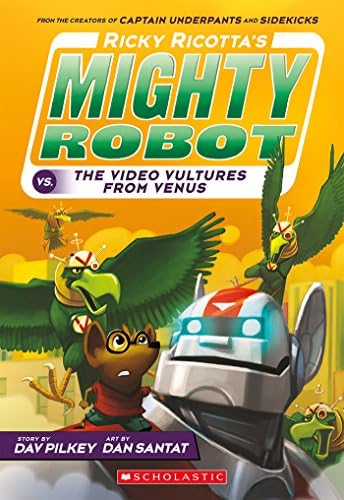 Ricky Ricotta's Mighty Robot vs. The Voodoo Vultures from Venus (Ricky Ricotta #3)