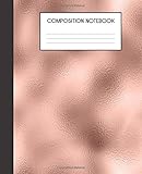 Composition Notebook: Faux Luxury Rose Gold Metallic Glam College Ruled Notebook Lined School Journal