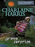 Grave Surprise (Harper Connelly Mysteries, Book 2) (Harper Connelly series) by Charlaine Harris