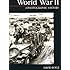 World War II: A Photographic History