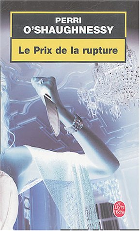 Le  prix de la rupture